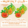 AUGUST Monthly Club
