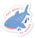 Not Doin' So Whale Sticker