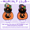 OCTOBER Monthly Club