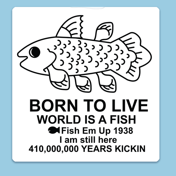 Born to Live Sticker