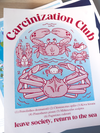 Carcinization Club Risograph